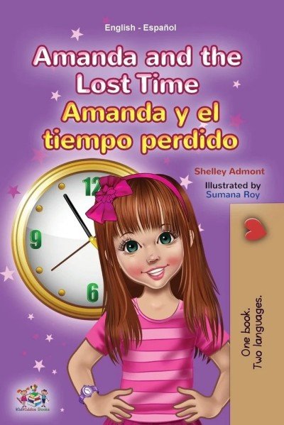 Amanda and the Lost Time  -  in Spanish and English   (PB)    V2