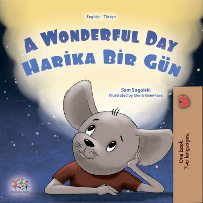 A wonderful Day  -  in Turkish and English   (PB)    V2