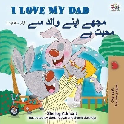 I Love My Dad  -  in Urdu and English   (PB)