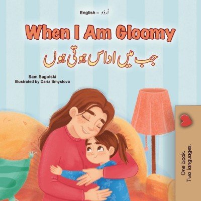 When I am Gloomy - in Urdu and English (PB)