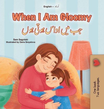 When I am Gloomy - in Urdu and English (HC)