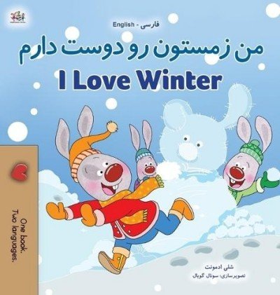 I Love Winter - in Farsi and English (HC)