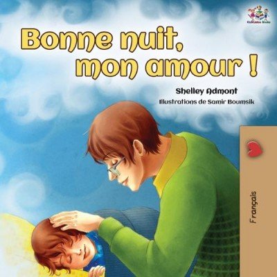 Goodnight, My Love!  -  in French only   (PB)