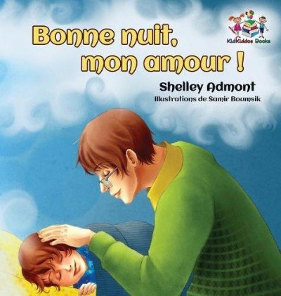 Goodnight, My Love!  -  in French only   (HC)