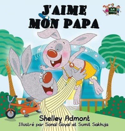 I Love My Dad - in French only (HC)