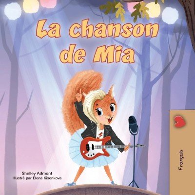Mia's Song  -  in French only   (PB)