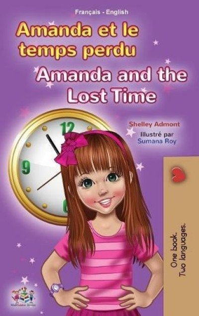Amanda and the Lost Time - in French and English (HC)
