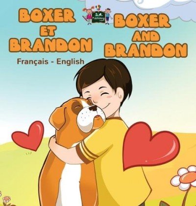 Boxer and Brandon  -  in French and English   (HC)