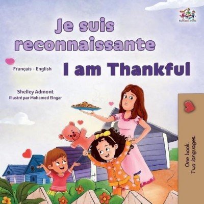 I am Thankful  -  in French and English   (PB)