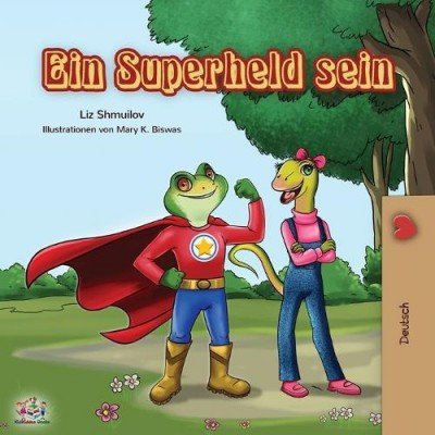 Being a Superhero - in German only (PB)