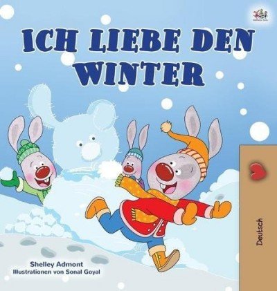 I Love Winter  -  in German only   (HC)
