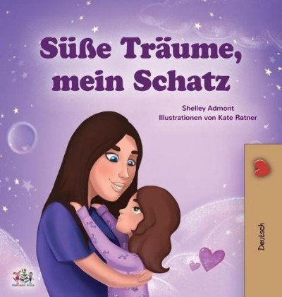 Sweet Dreams, My Love  -  in German only   (HC)