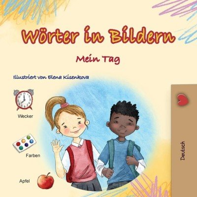 Words in Pictures - My Day  -  in German only   (PB)