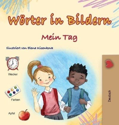 Words in Pictures - My Day  -  in German only   (HC)