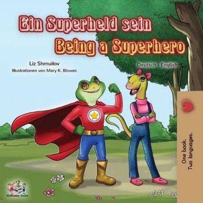 Being a Superhero - in German and English (PB)