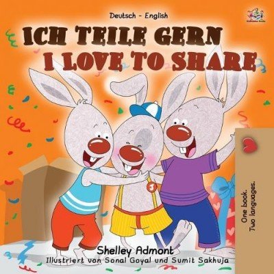I Love to Share - in German and English (PB)