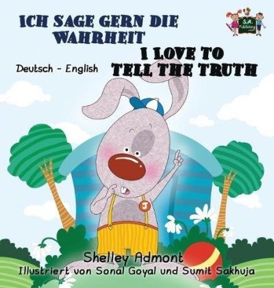 I Love to Tell the Truth - in German and English (HC)
