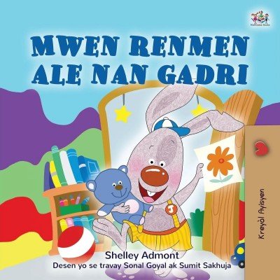 I Love to Go to Daycare - in Haitian Creole only (PB)