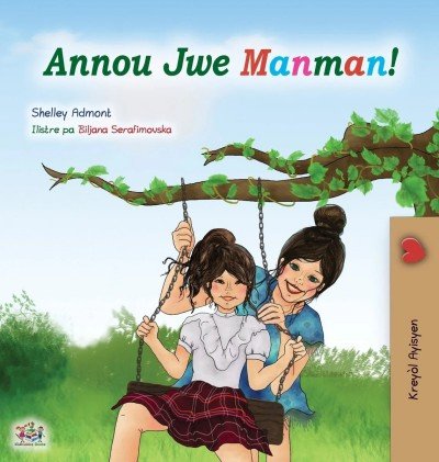 Lets Play, Mom! - in Haitian Creole only (HC)