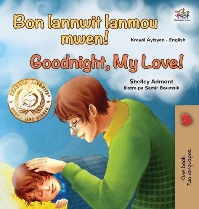 Goodnight, My Love!  -  in Haitian Creole and English   (HC)