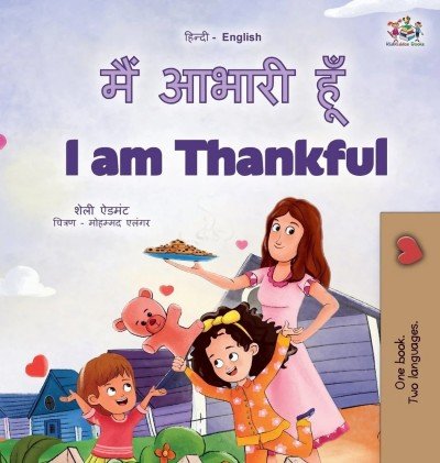 I am Thankful  -  in Hindi and English   (HC)