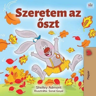 I Love Autumn  -  in Hungarian only   (PB)