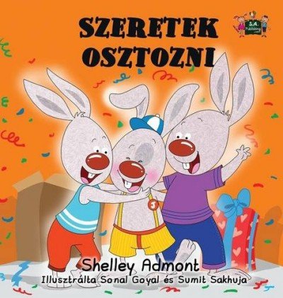 I Love to Share  -  in Hungarian only   (HC)