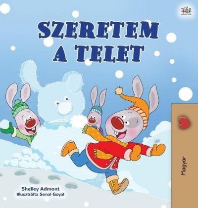 I Love Winter  -  in Hungarian only   (HC)