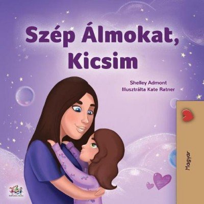 Sweet Dreams, My Love - in Hungarian only (PB)