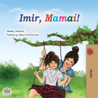 Lets Play, Mom! - in Irish only (PB)