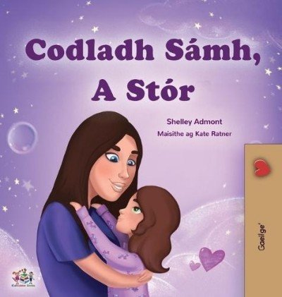Sweet Dreams, My Love - in Irish only (HC)