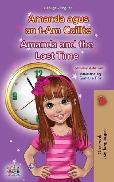 Amanda and the Lost Time  -  in Irish and English   (HC)