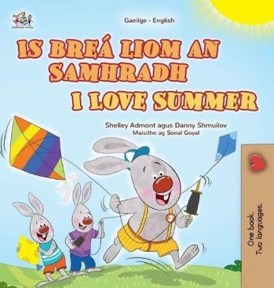 I Love Summer  -  in Irish and English   (HC)