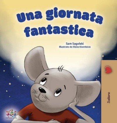 A wonderful Day  -  in Italian only   (HC)
