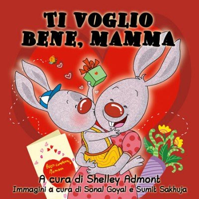I Love My Mom - in Italian only (HC) V2