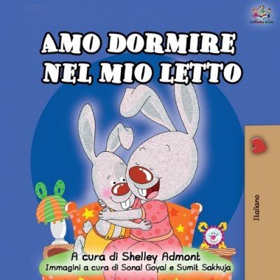 I Love to Sleep in My Own Bed  -  in Italian only   (PB)