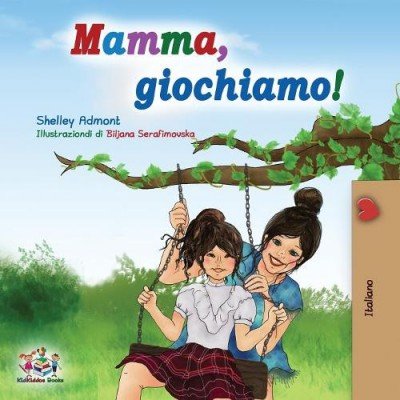 Lets Play, Mom! - in Italian only (PB)