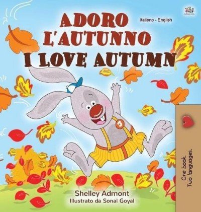 I Love Autumn - in Italian and English (HC)