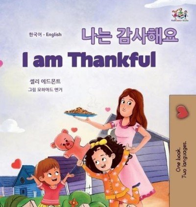 I am Thankful  -  in Korean and English   (HC)