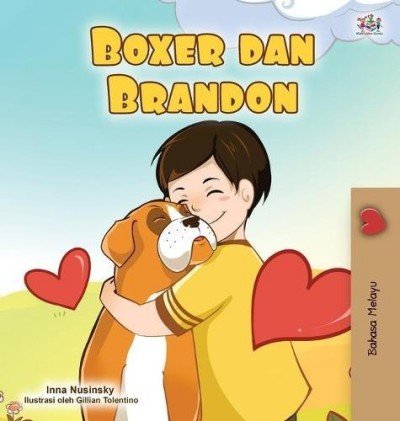 Boxer and Brandon - in Malay only (HC)