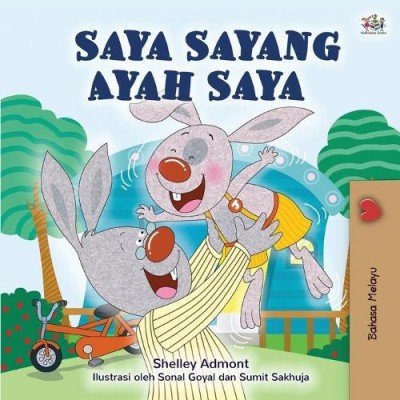 I Love My Dad - in Malay only (PB)