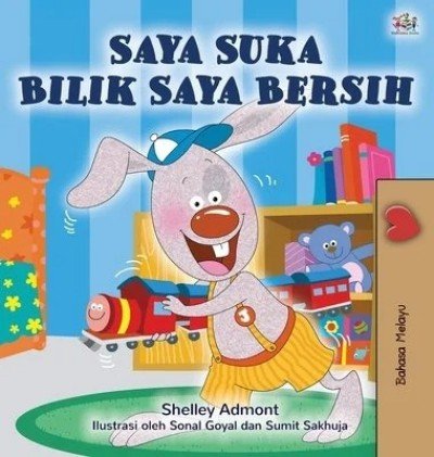 I Love to Keep My Room Clean - in Malay only (HC)