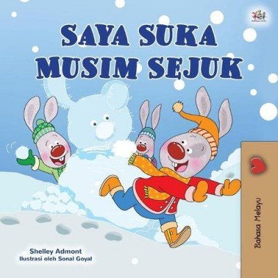 I Love Winter - in Malay only (PB)