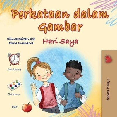 Words in Pictures - My Day - in Malay only (PB)