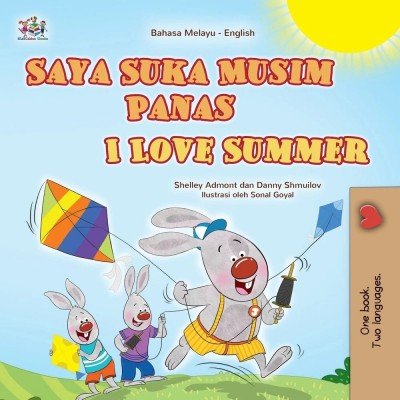 I Love Summer  -  in Malay and English   (PB)