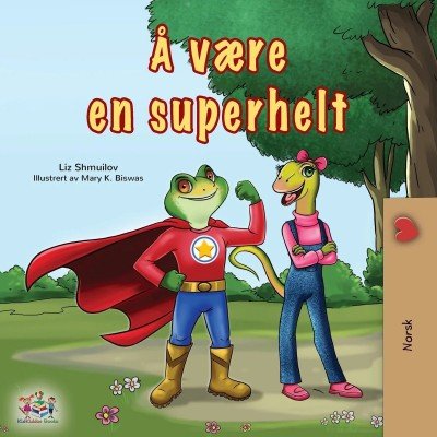 Being a Superhero  -  in Norwegian only   (PB)