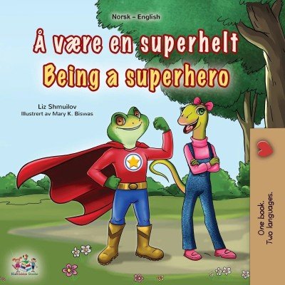 Being a Superhero  -  in Norwegian and English   (PB)