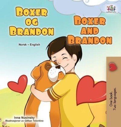 Boxer and Brandon  -  in Norwegian and English   (HC)