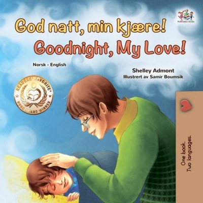 Goodnight, My Love!  -  in Norwegian and English   (PB)