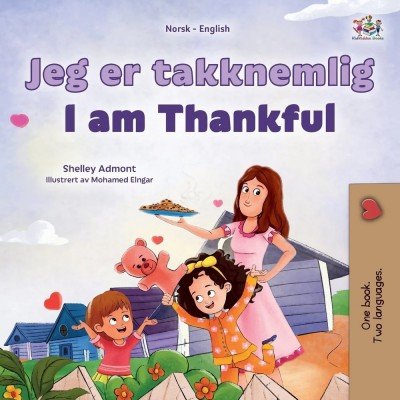 I am Thankful  -  in Norwegian and English   (PB)